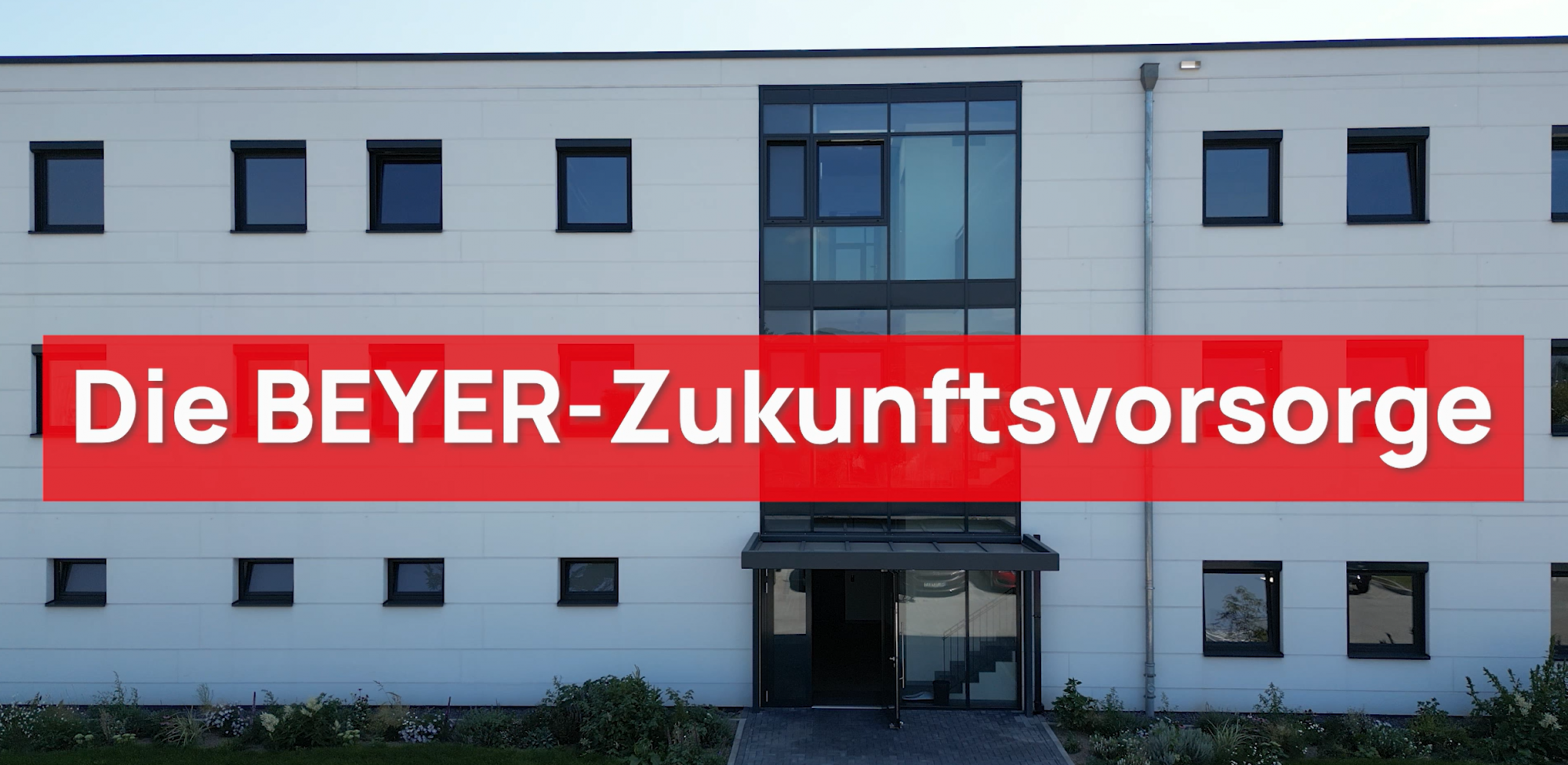 BEYER-Zukunftsvorsorge